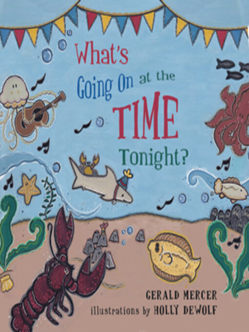 Title details for What's Going on at the Time Tonight by Gerald Mercer - Available